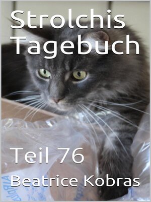 cover image of Strolchis Tagebuch--Teil 76